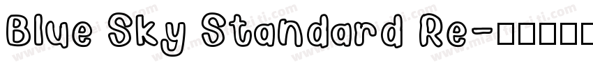 Blue Sky Standard Re字体转换